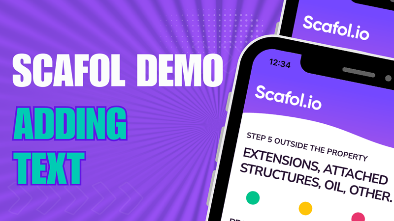 Add Text to Surveys with the Scafol App